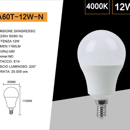 Lampadina led a globo A60 attacco E14 12 watt lampada luce fredda 6500k calda 3000k naturale 4000k enzoled